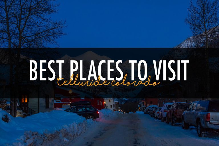 Telluride Ranked Best Places to Visit